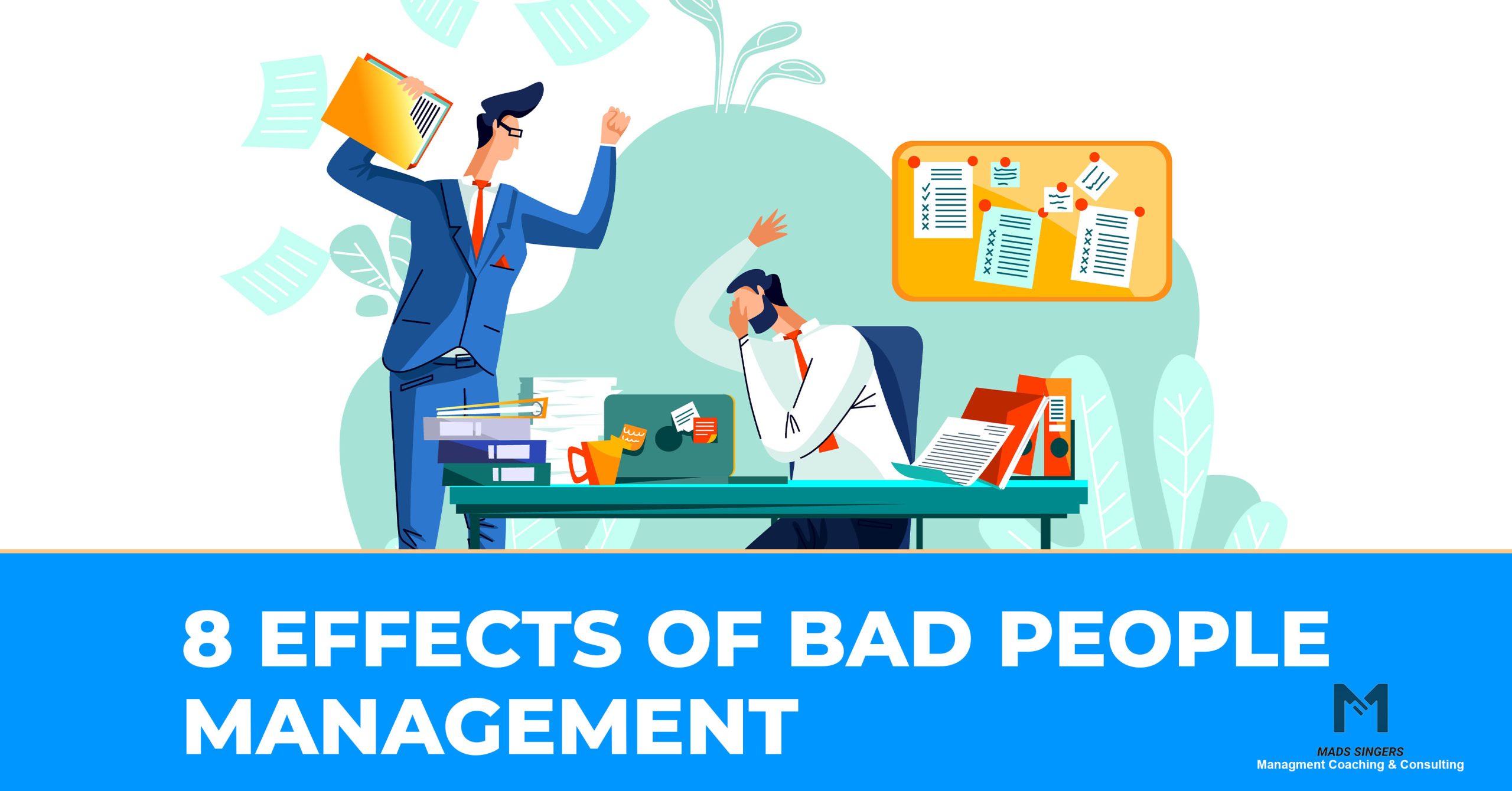 Effects Of Bad people Management