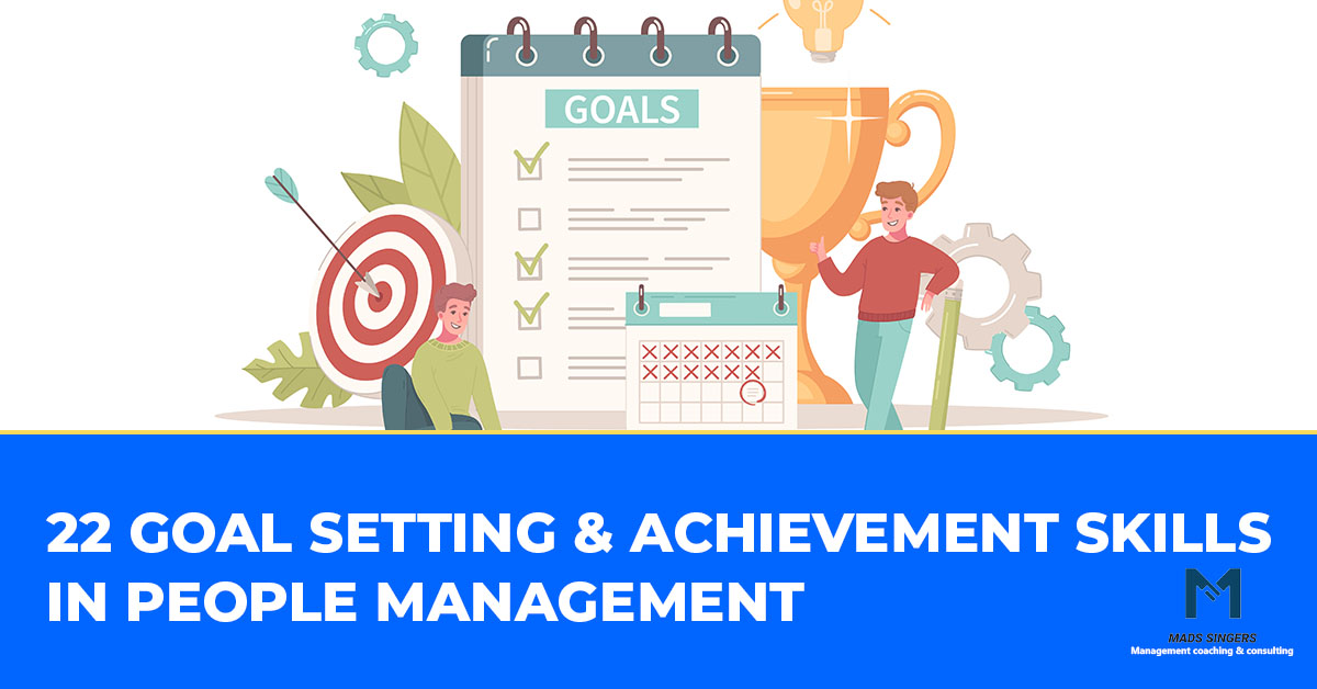 Goal Setting and Achievement in People Management
